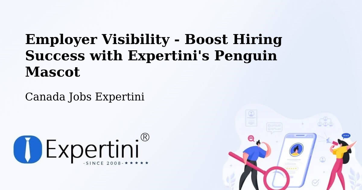 CV and Resume Visibility Optimization – Chambord - Canada Jobs Expertini